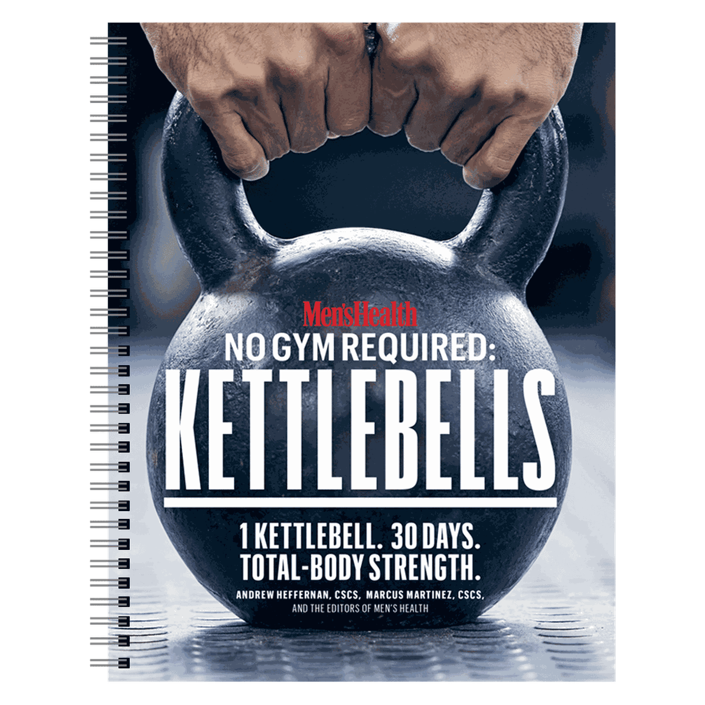 Men's Health No Gym Required: Kettlebells
